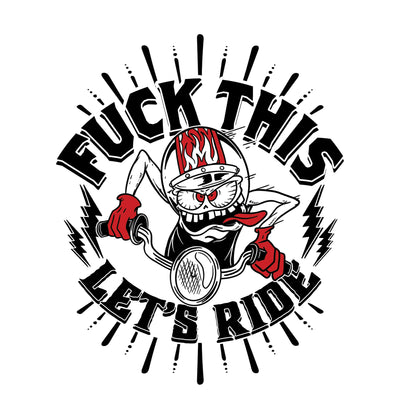 Rude & Crude: F this Let's Ride Mini Decal/Sticker